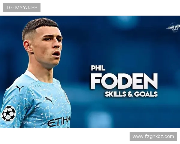 菲尔福登引领曼城青春风暴展望英超新王朝崛起与辉煌征程