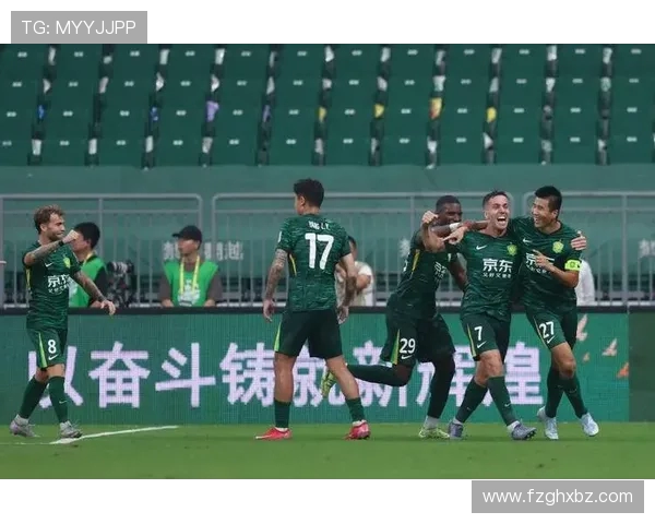 北京国安迎战强敌 关键之战力争晋级全力拼搏铸就辉煌